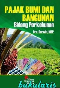 Image of Pajak Bumi dan Bangunan Bidang Perkebunan