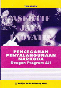 Image of Pencegahan Penyalahgunaan Narkoba Dengan Program AJI
