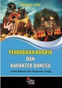 Image of Pendidikan Budaya dan Karakter Bangsa untuk Sekolah dan Perguruan Tinggi