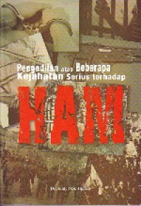 Image of Pengadilan atas Beberapa Kejahatan Serius Terhadap HAM