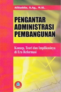 Image of Pengantar Administrasi Pembangunan