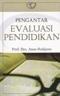 Image of Pengantar Evaluasi Pendidikan