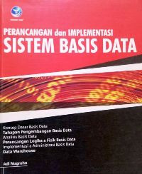 Image of Perancangan dan Implementasi Sistem Basis Data