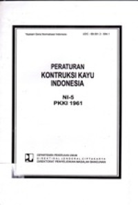 Image of Peraturan Kontruksi Kayu Indonesia