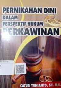 Image of Pernikahan Dini dalam Perspektif Hukum Perkawinan