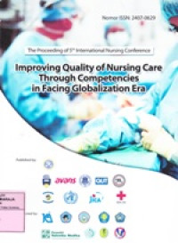Image of The Proceeding of 5 th International Nursing Confrence: Improving Quality of Nursing Care Through Competencies in Facing Globalization Era