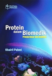 Image of Protein Dalam Biomedik Prinsip Dasar Dan Analsis