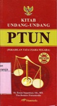 Image of Kitab Undang Undang PTUN ( Peradilan Tata Usaha Negara )