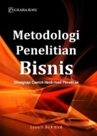 Image of Metodologi Penelitian Bisnis : Dilengkapi Contoh Hasil - Hasil Penelitian