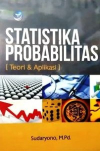 Image of Statistika Probabilitas (Teori & Aplikasi)