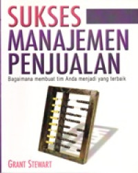 Image of Sukses Manajemen Penjualan Bagaimana Membuat Tim menjadi yang Terbaik