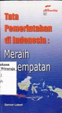 Image of Tata Pemerintahan di Indonesia: Meraih Kesempatan