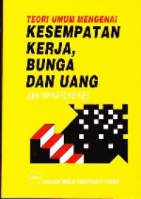 Image of Terori Umum Mengenai Kesempatan Kerja, Bunga dan Uang